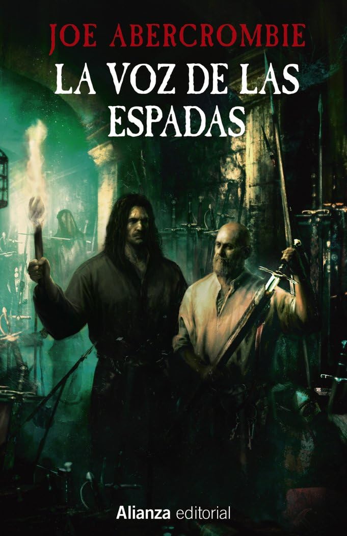La voz de las espadas – Joe Abercrombie